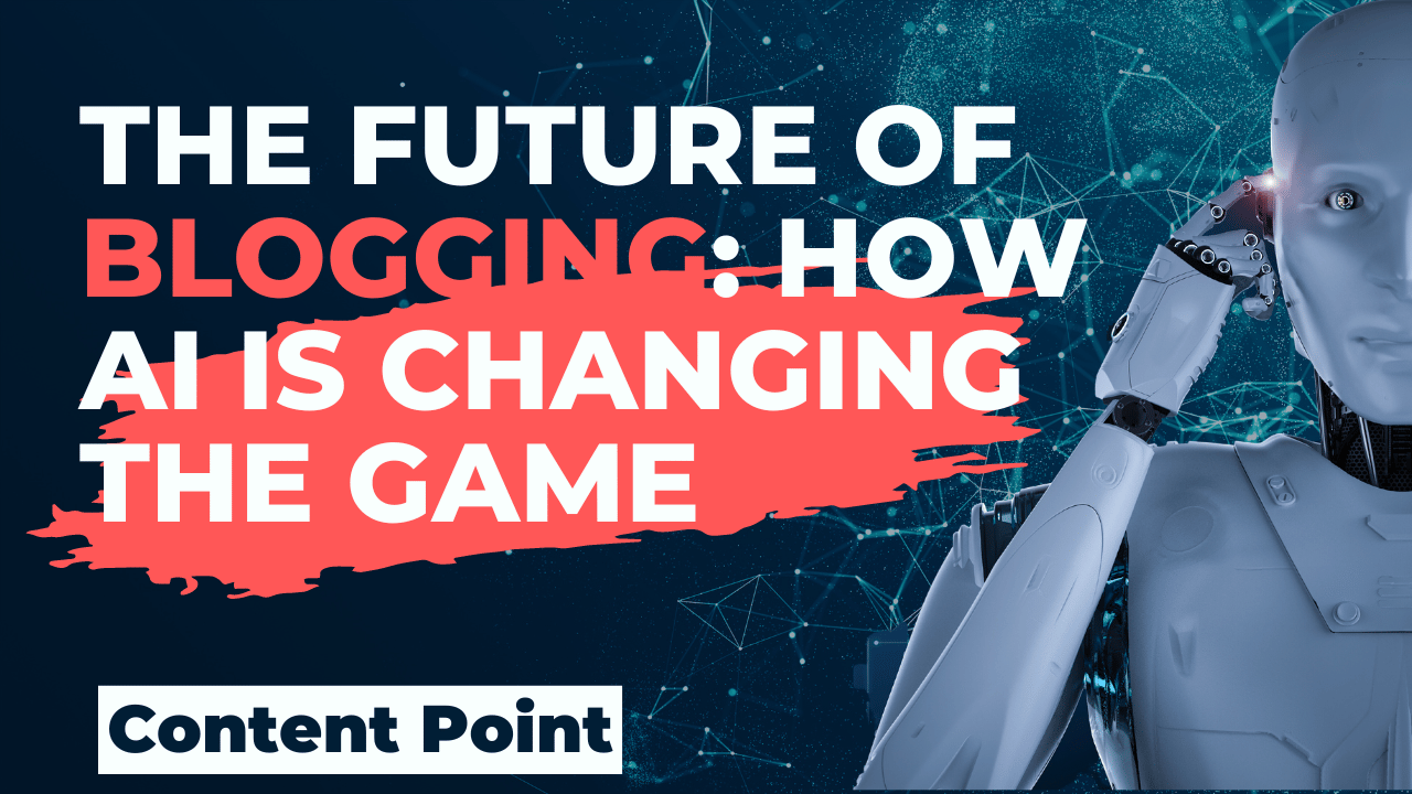 The Future of Blogging: How AI is Changing the Game